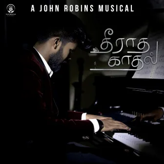 Theeradha Kadhal by John Robins