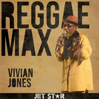 Reggae Max: Vivian Jones by Vivian Jones