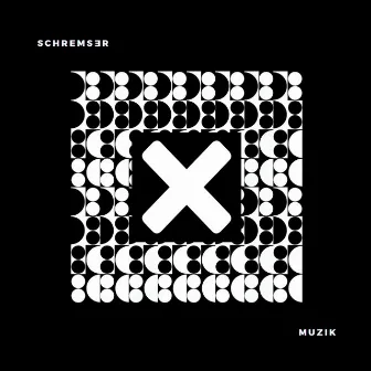 Muzik by SCHREMSER