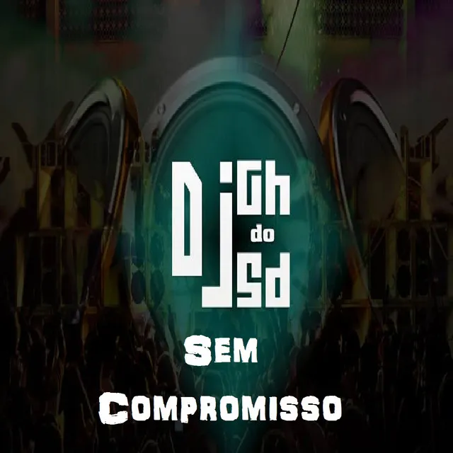 Sem Compromisso