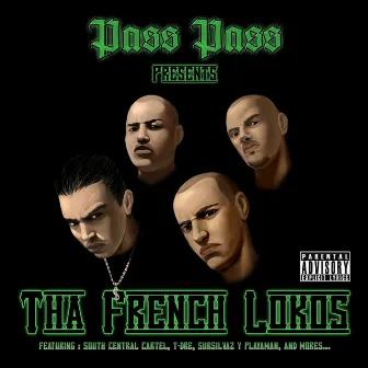 Tha French Lokos by Pass Pass