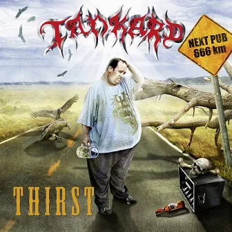 Thirst by Tankard