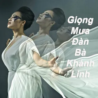 Giọng Mưa Đàn Bà by Khánh Linh