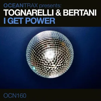 I Get Power by Tognarelli