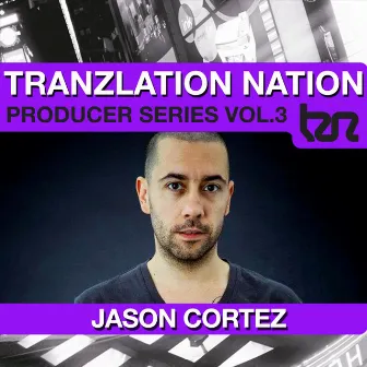 Tranzlation Nation - Jason Cortez by Jason Cortez