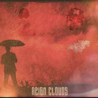 Reign Clouds by QM