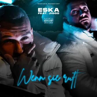 Wenn sie ruft by ESKA