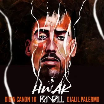 Fi Hwak (Randall Remix) by Djalil Palermo