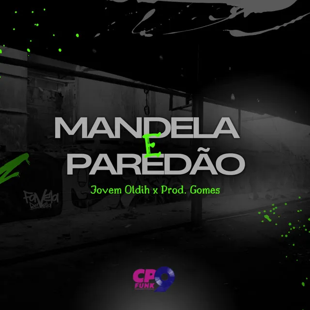 Mandela e Paredão