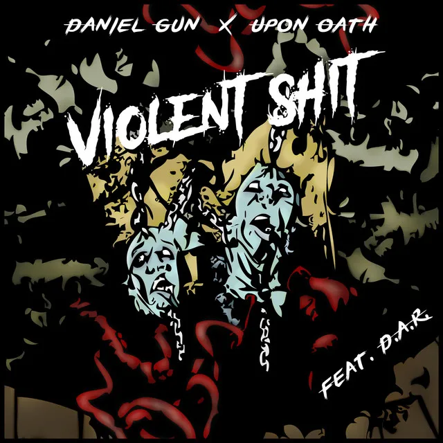 Violent Shit