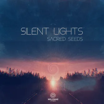 Silent Lights by Sacred Seeds