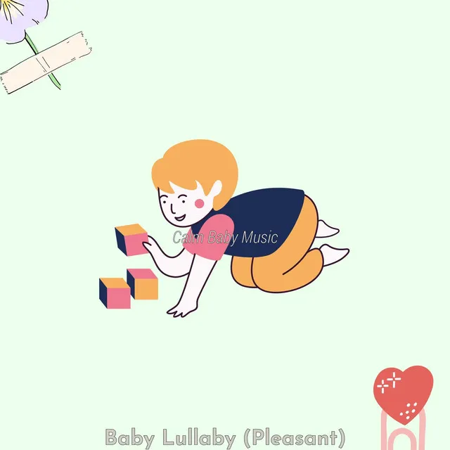 Baby Lullaby (Pleasant)