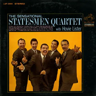 The Sensational Statesmen Quartet (with Hovie Lister) by The Statesmen Quartet