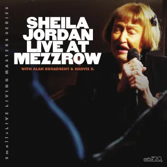 Live at Mezzrow by Sheila Jordan