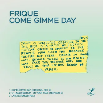 Come Gimme Day by Frique