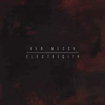 Electricity by Red Mecca