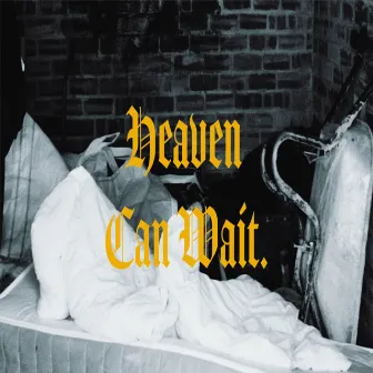 Heaven Can Wait by Time2talk