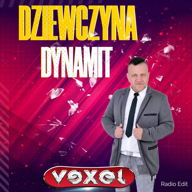 Dziewczyna Dynamit - Radio Edit