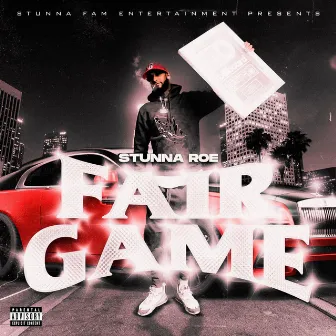 Fair Game by Yung Roe