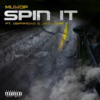 Spin It by Muwop