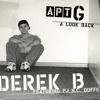 A Look Back by Derek B