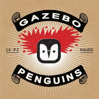 Raudo by Gazebo Penguins