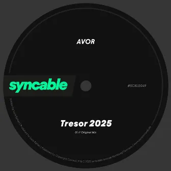 Tresor 2025 by AVOR