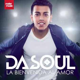 La Bienvenida al Amor by Dasoul