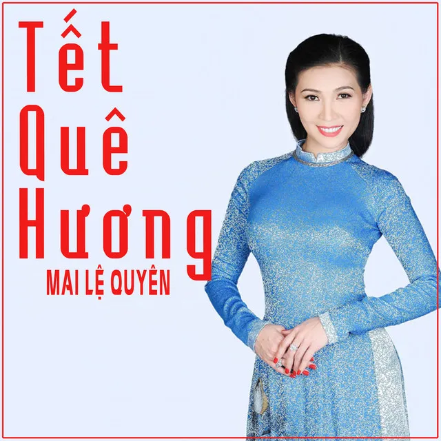 Tết Quê Hương