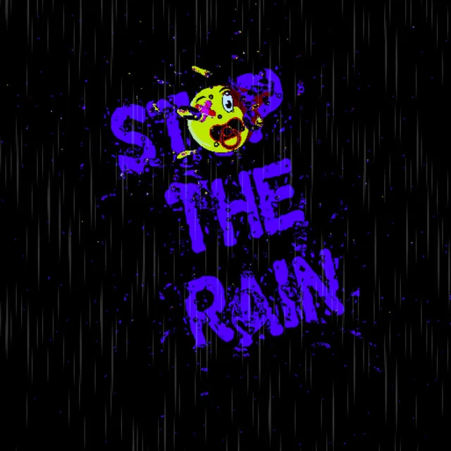 Stop The Rain