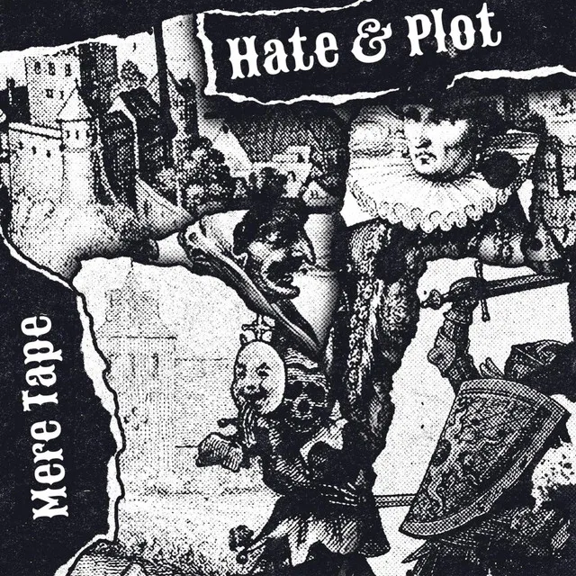 Hate & Plot