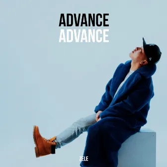 ADVANCE by ZELE