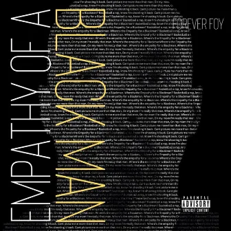 Empathy of a Blackman by Forever Foy