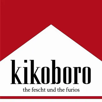 The Fescht Und The Furious by Boro