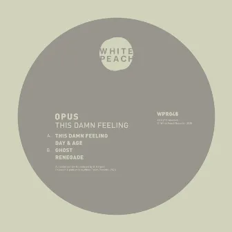 This Damn Feeling by Opus