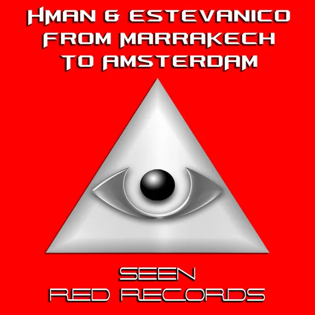 From Marrakech To Amsterdam - Original Mix