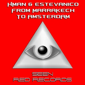 From Marrakech To Amsterdam by HMan