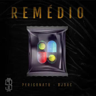 Remédio by Dj Bac