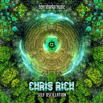 Self Oscillation by Chris Rich