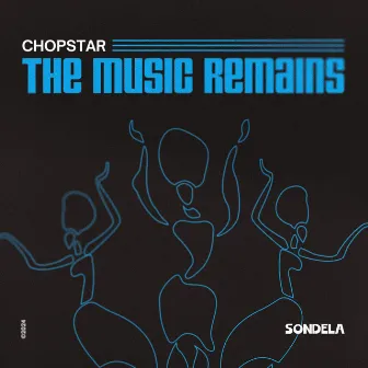 The Music Remains by Chopstar