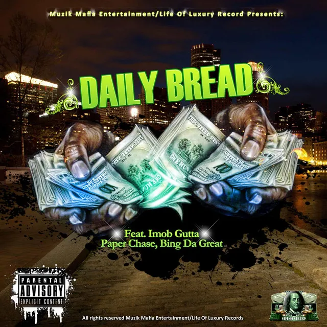 Daily Bread (feat. Imob Gutta & Paperchase)