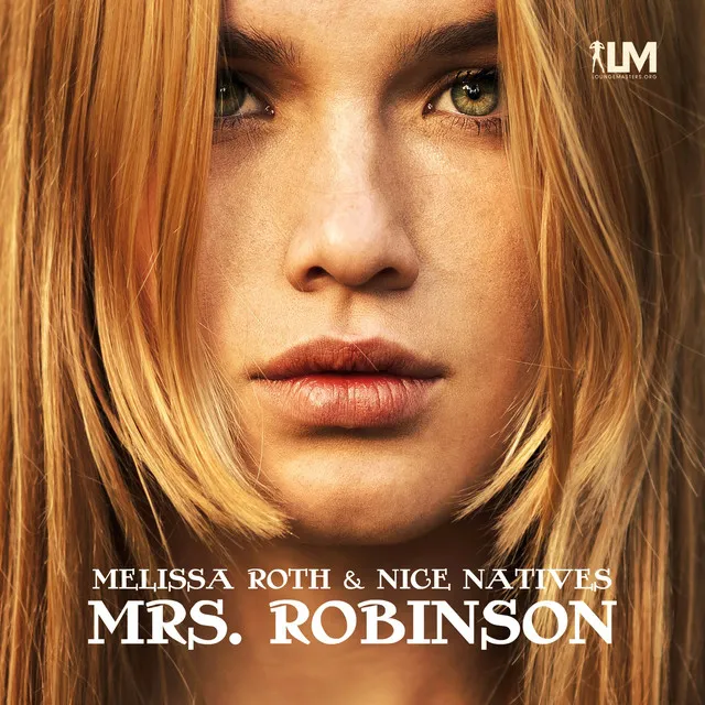 Mrs. Robinson - Live