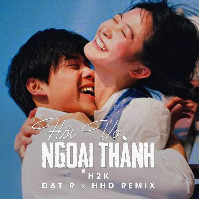 Hỏi Vợ Ngoại Thành (Đạt R Remix)