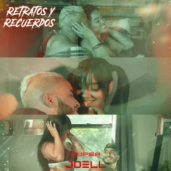 Retratos y Recuerdos by Super Joell