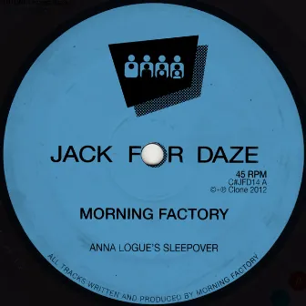 Anna Logue's Sleepover by Morning Factory