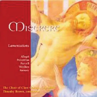 Miserere, Lamentations by Timothy Brown