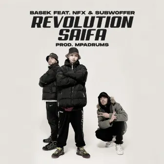 Revolution Saifa by Basek