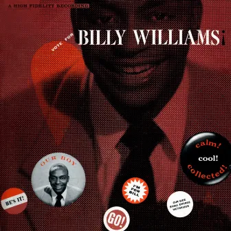 Vote For Billy Williams by Billy Williams