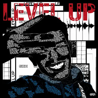 Level Up by sbk