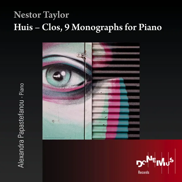 Huis – Clos, 9 Monographs for Piano